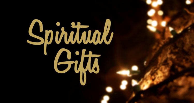 spiritual-gifts-foundational-gifts-transformation-gifts-discipleship